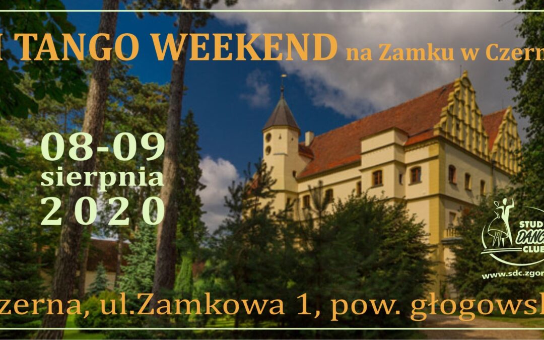 II Tango Weeked na Zamku w Czernej