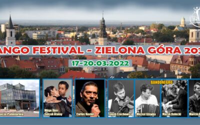 TANGO FESTIVAL – ZIELONA GÓRA 2022